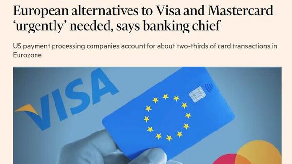 Европа призвала срочно разработать собственную платёжную систему Мир альтернативу американским Visa и Mastercard - Sputnik Южная Осетия